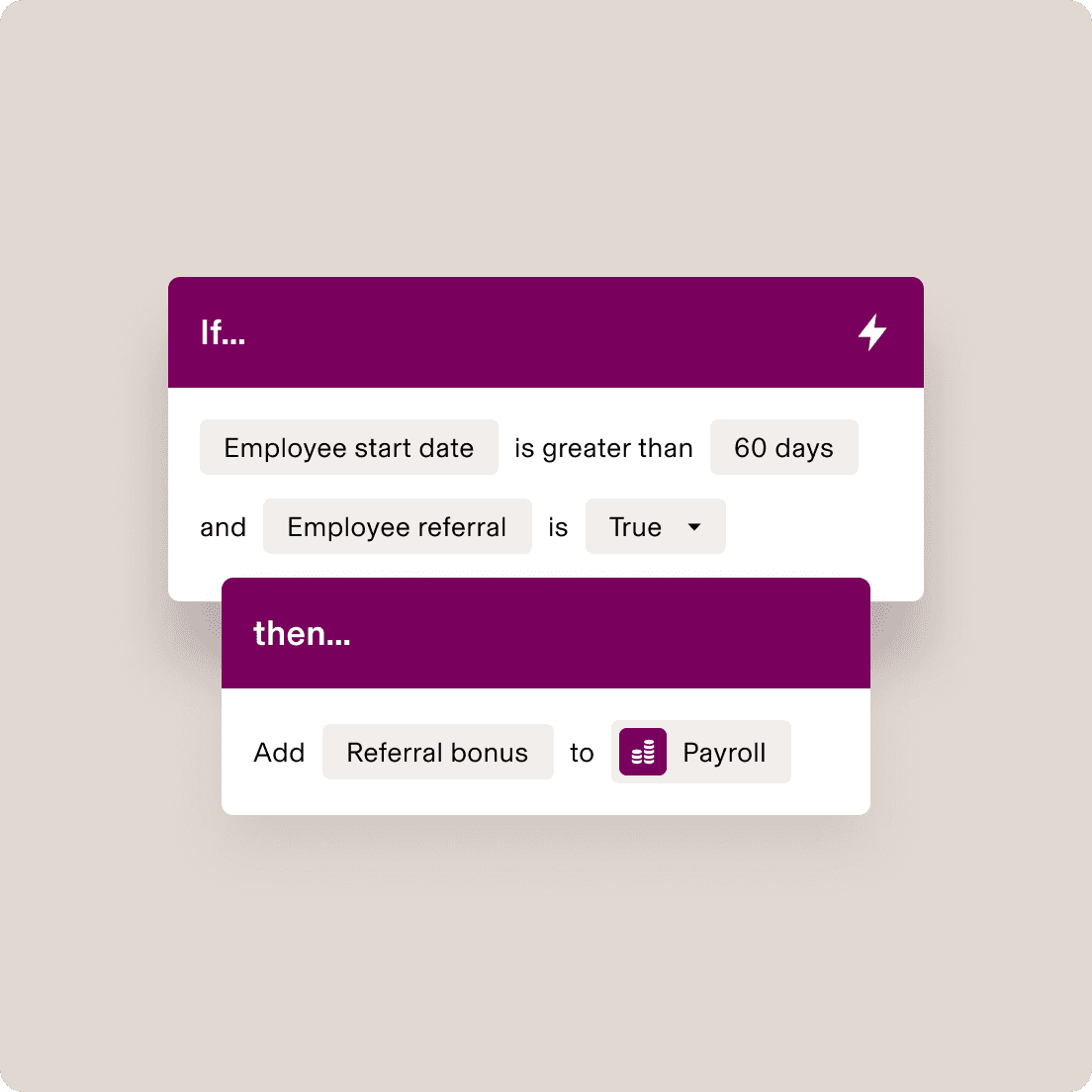 Workflow automation interface showing employee referral bonus rule: if tenure >60 days and referral is hired, add bonus to payroll.